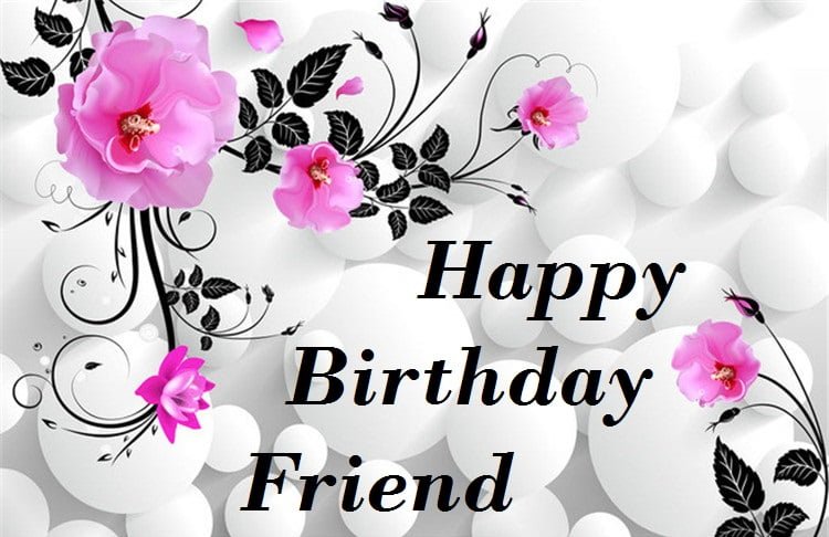 birthday wishes for friends 2017