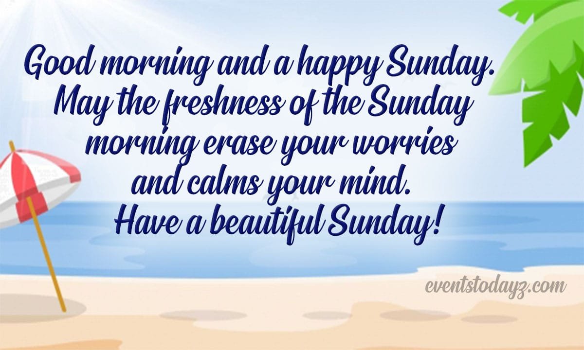 Happy Sunday Quotes, Wishes & Messages With Images