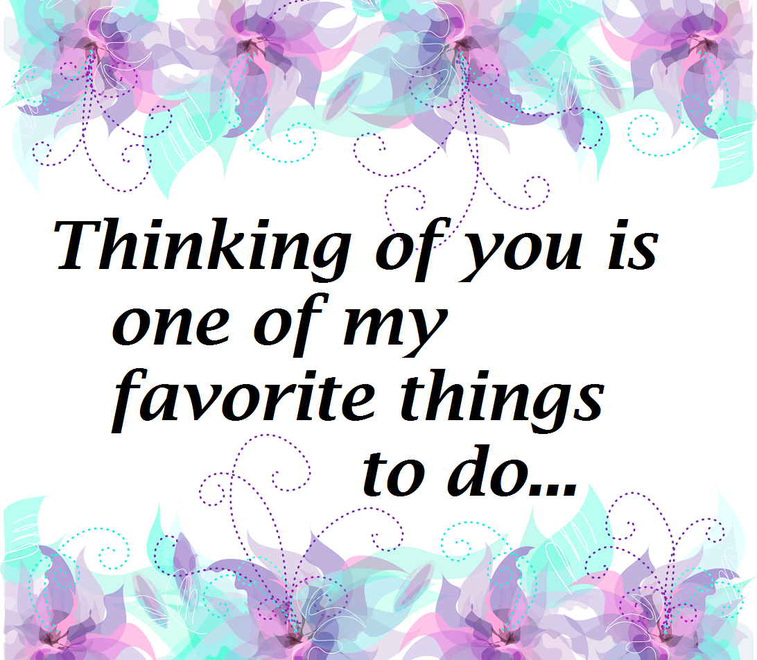 i am thinking of you quotes