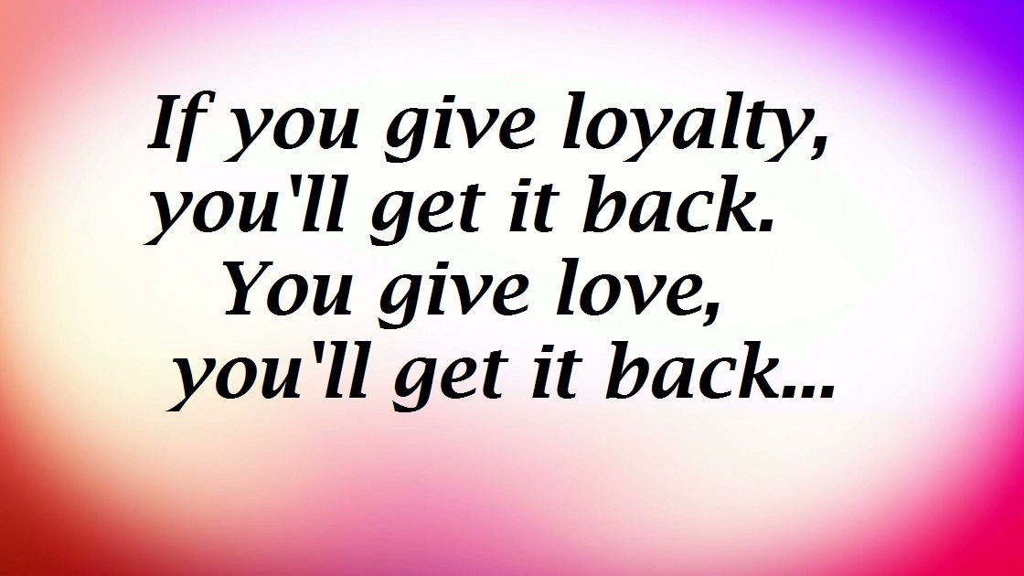 loyalty quotes