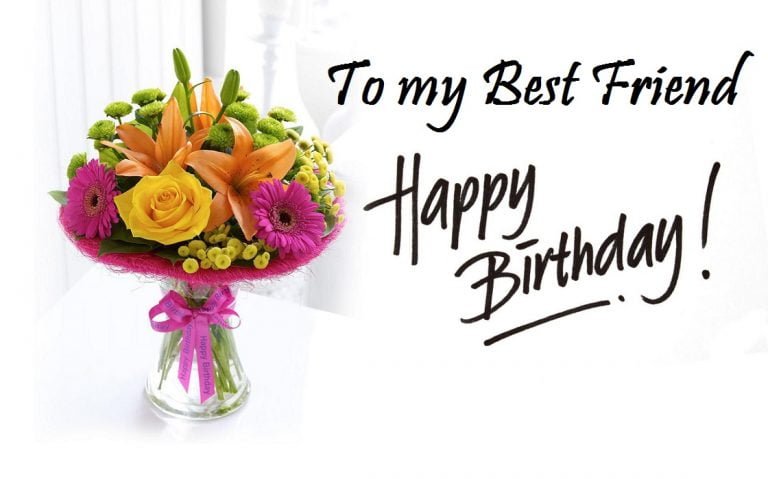 beautiful birthday wishes for best friend
