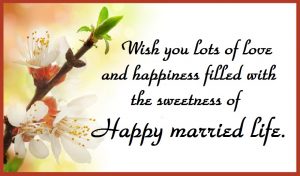 Happy Married Life Wishes & Messages With Images