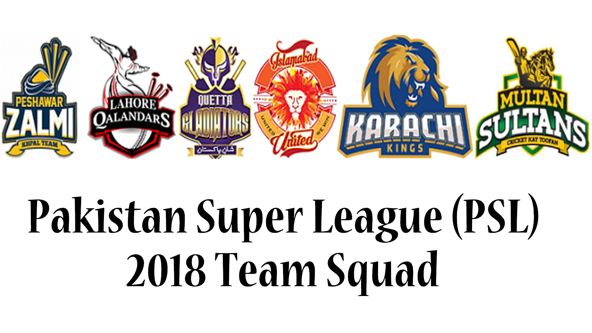psl 2018 team squad list image hd