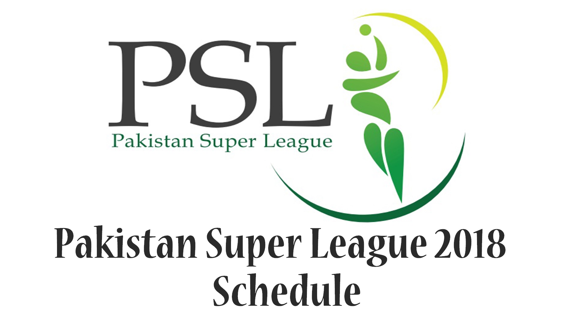 pakistan super league 2018 schedule image