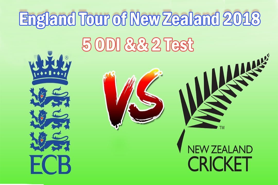 England vs New Zealand 2018 Schedule
