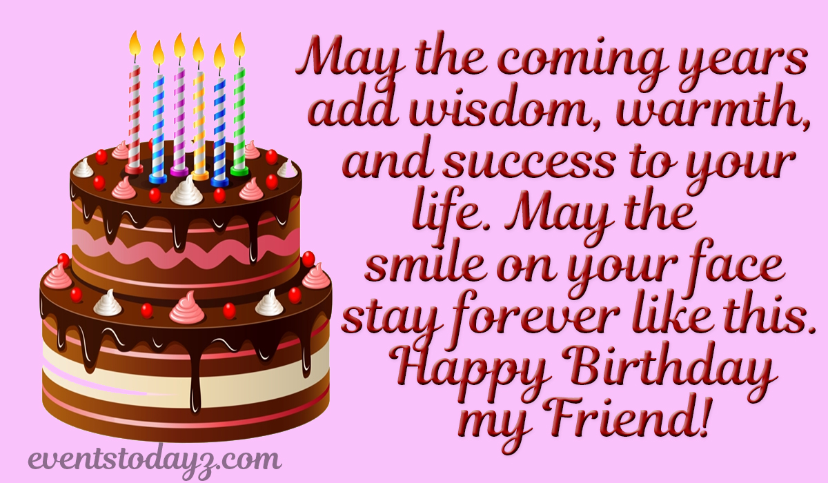 Happy birthday friend wishes