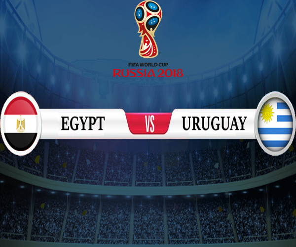 Egypt vs Uruguay World Cup 2018