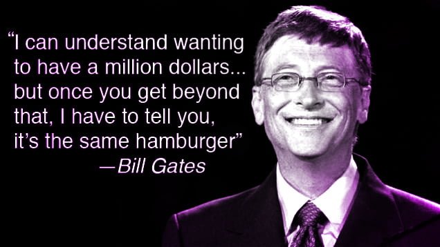 Bill Gates Billionaire Quotes