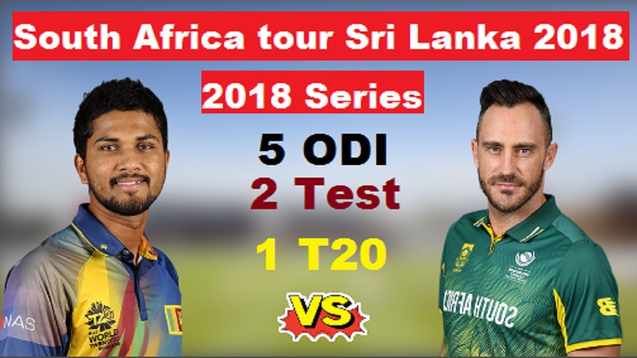 South africa vs Sri Lanka 2018 schedule