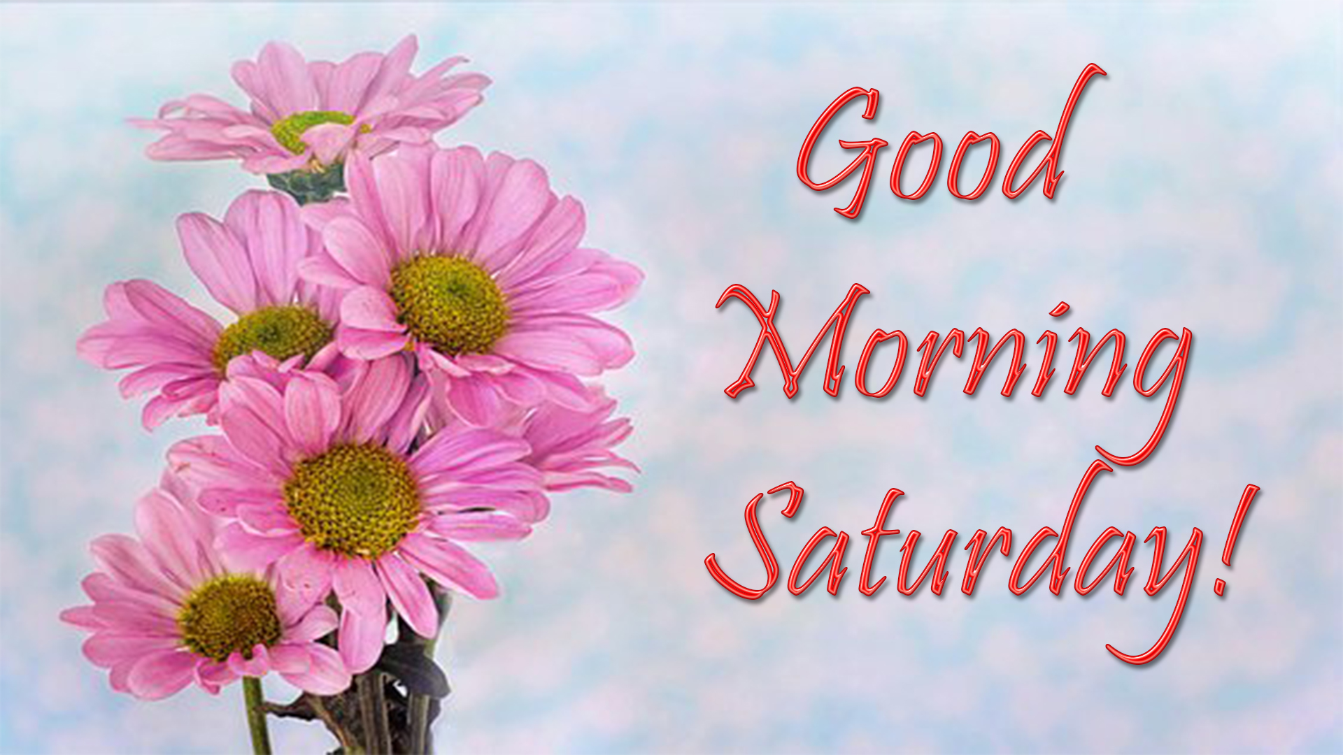 good morning saturday picture hd