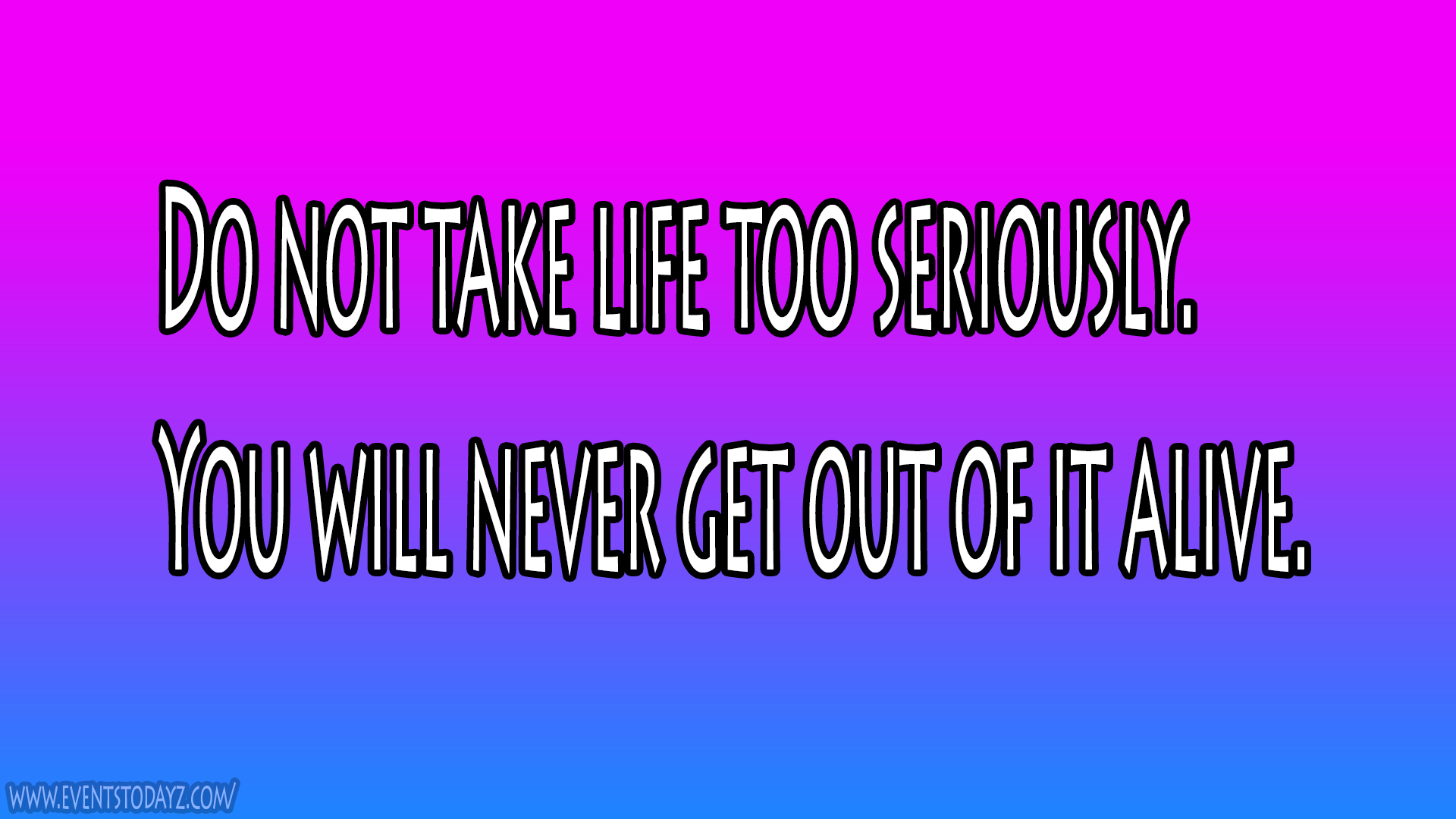 Funny quotes about life | Inspirational sayings