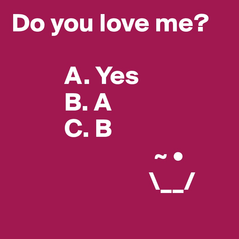 Do you love me quiz