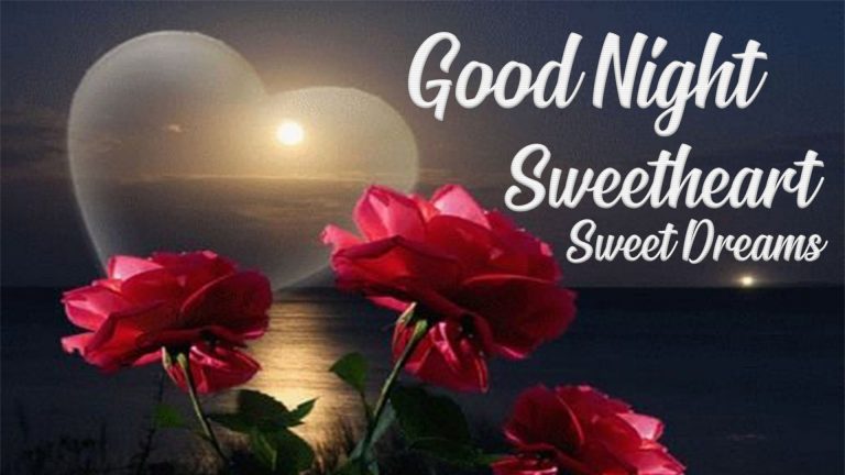 Good Night Sweetheart Wishes & Messages With Images