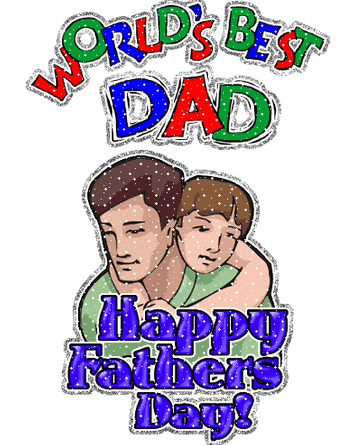 Beautiful Gifs for Fathers Day, Fathers Day Wishes | I Love You Dad