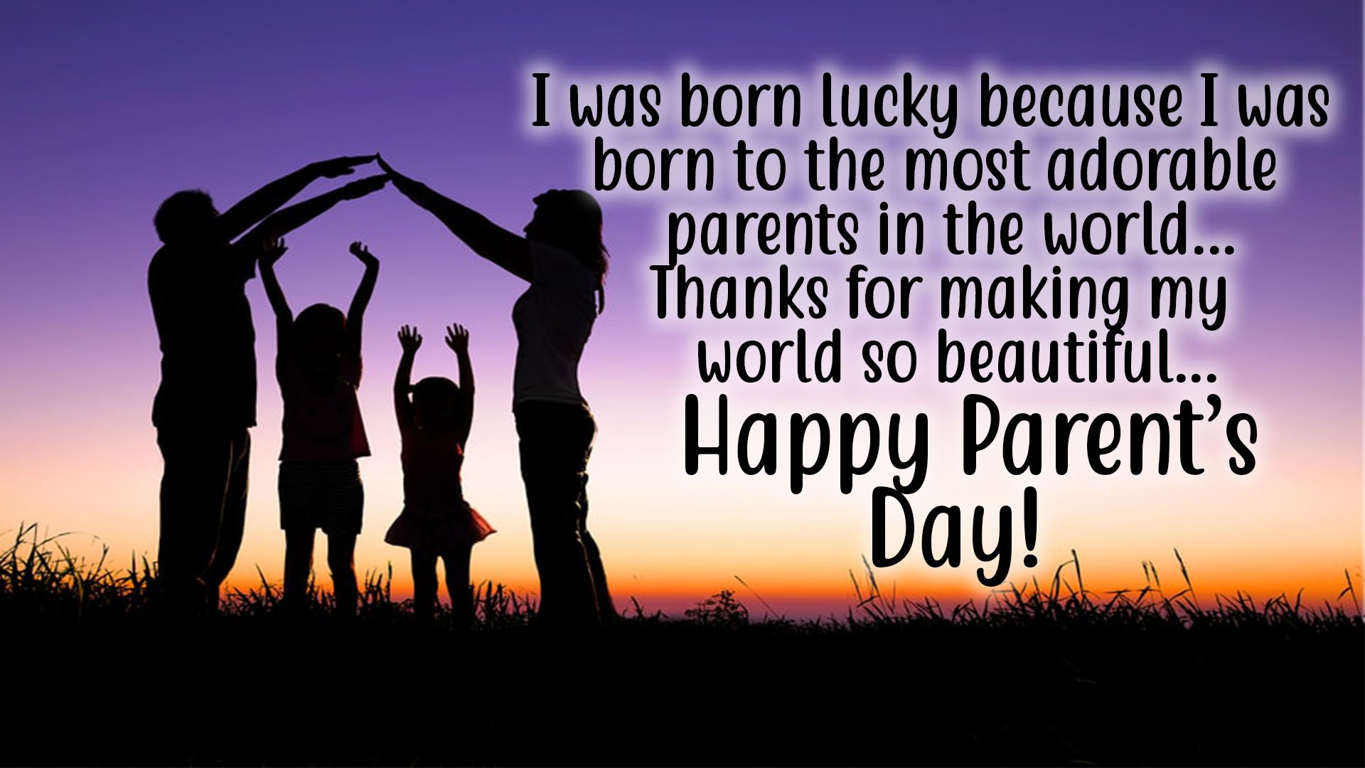 Happy Parents Day Wishes, Quotes & Messages With Images
