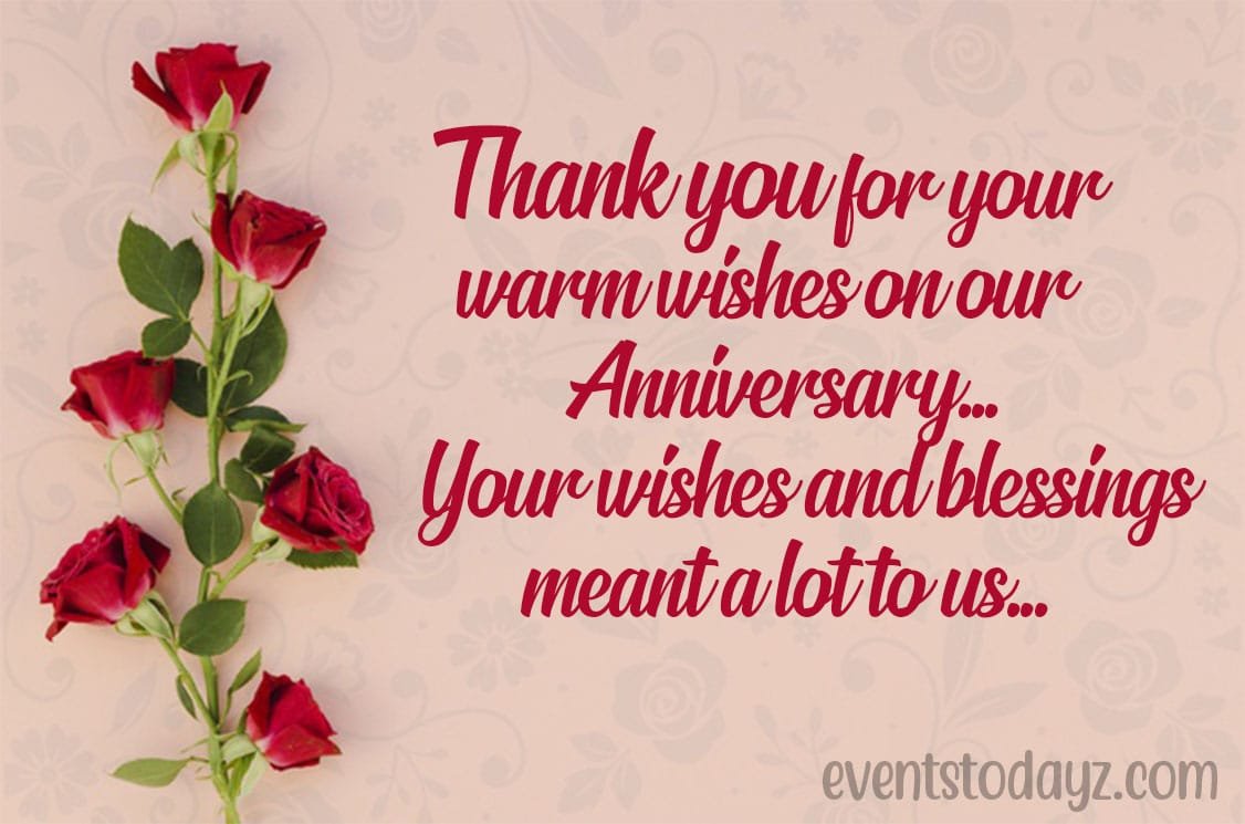 Anniversary Wishes Reply Thank You For Anniversary Wishes