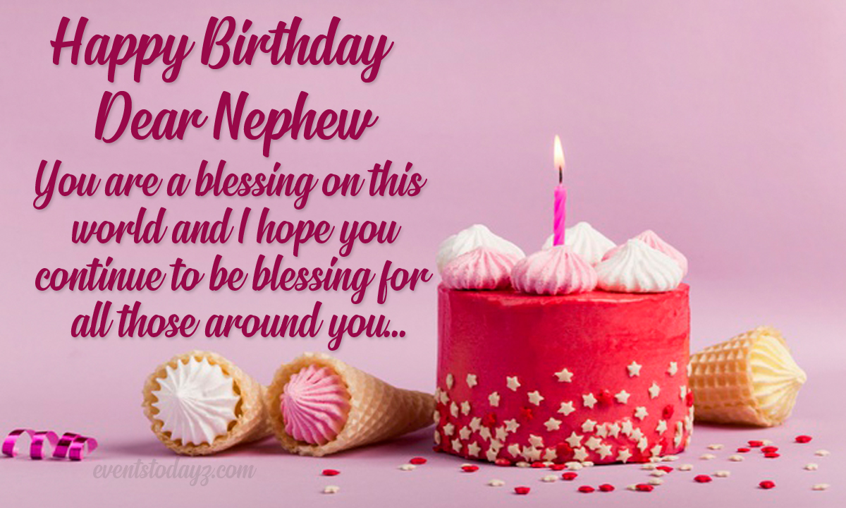 Happy Birthday Nephew | Birthday Wishes For Nephew