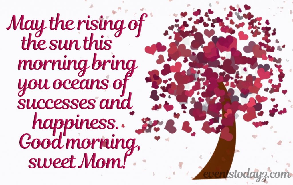 good morning wishes for mom