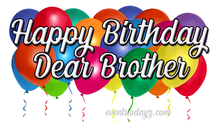 Happy Birthday Brother GIF Images | Birthday Wishes For Brother