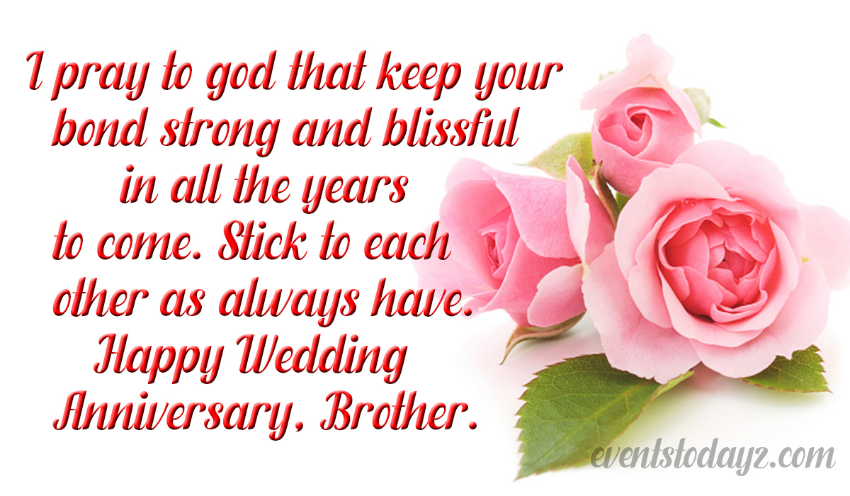 Anniversary Wishes For Brother | Wedding Anniversary Wishes