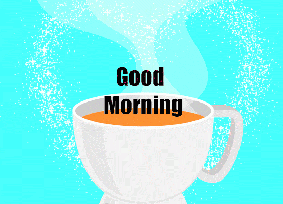 Good Morning Animated GIF | Morning Quotes, Wishes & Messages