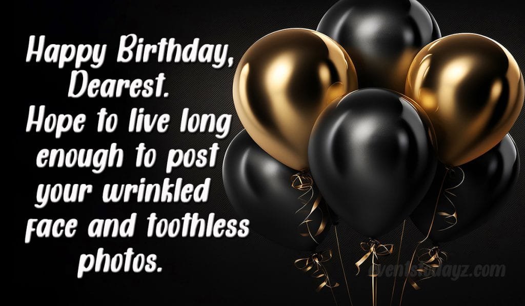 Funny Happy Birthday Wishes & Quotes With Images