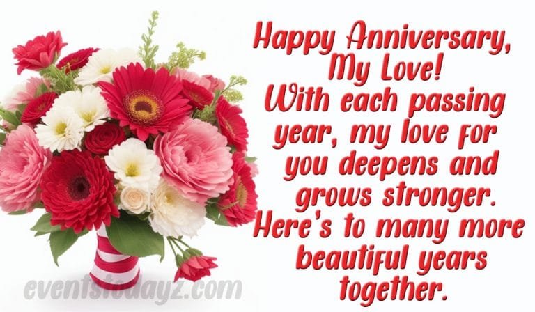 Anniversary Wishes For Love | Happy Anniversary My Love