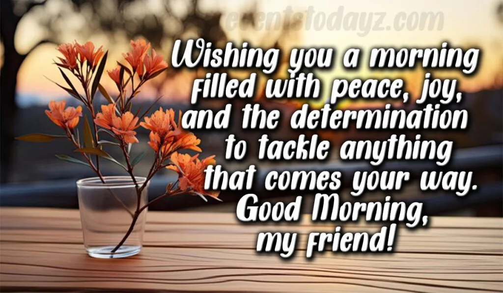 good morning greetings for friends